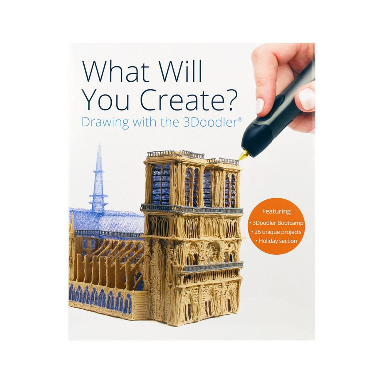 3Doodler What Will You Create? Project Book FREE SHIPPING