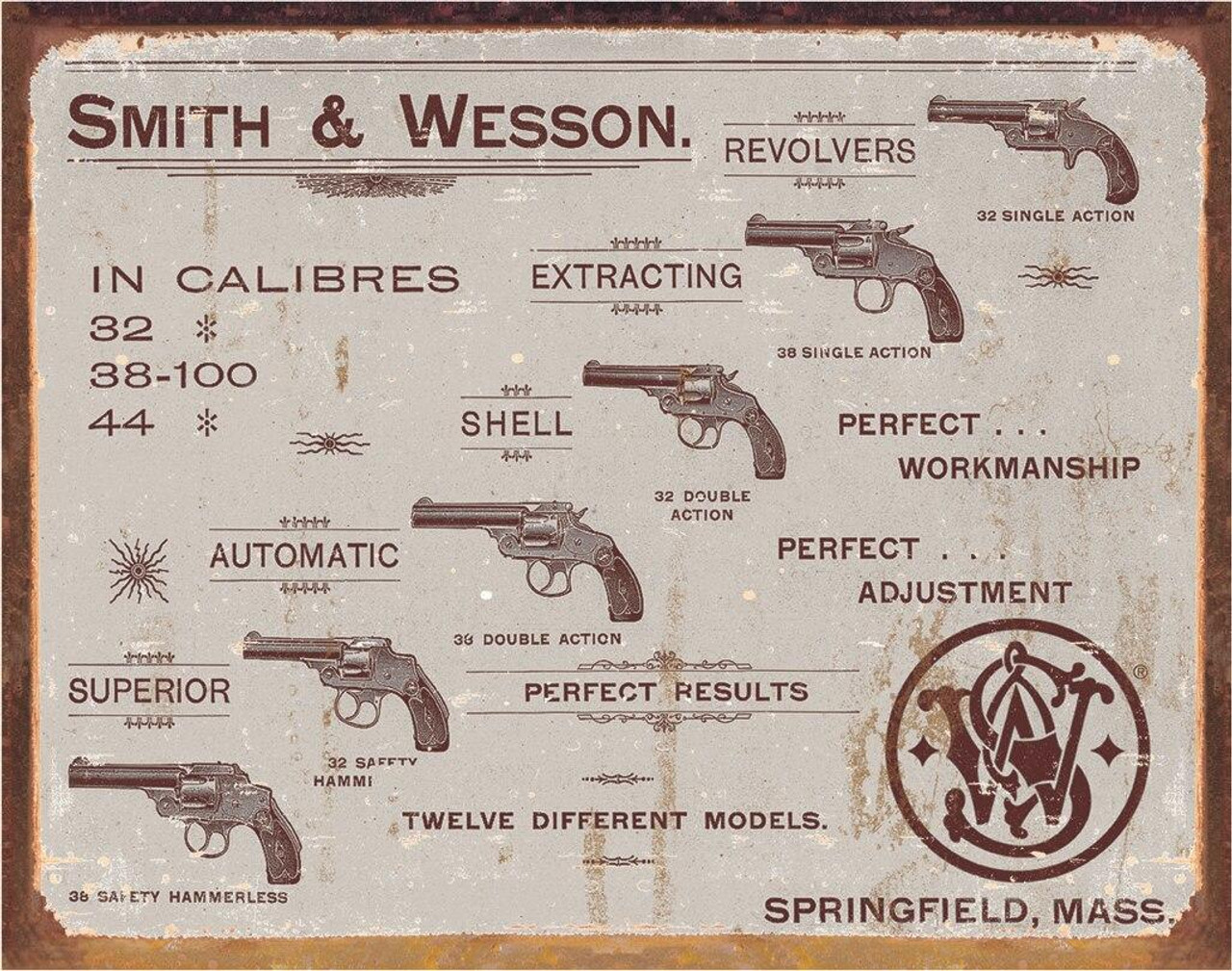 Sign: S & W In Calibres 32, 38-100, & 44