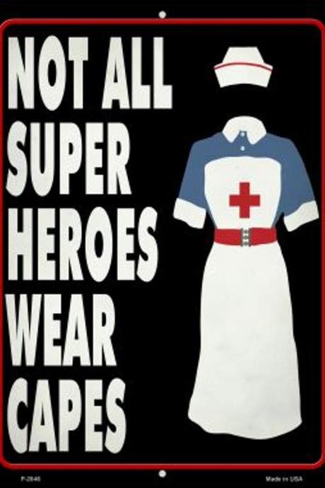 Nurse Superhero Novelty Metal Parking Sign